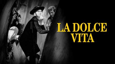 la dolce vita cda|La dolce vita en streaming